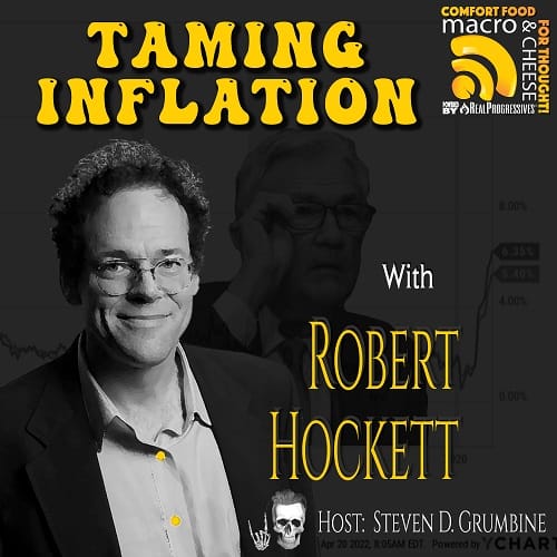 Robert Hockett Taming Inflation