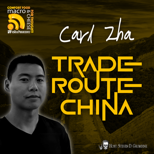 Episode 328 - Trade Route China with Carl Zha