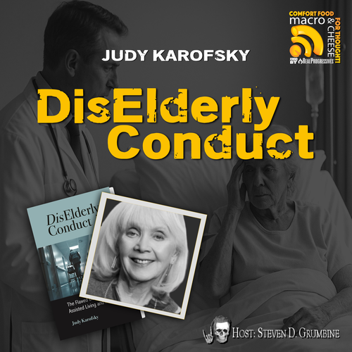 Episode 333 - DisElderly Conduct with Judy Karofsky