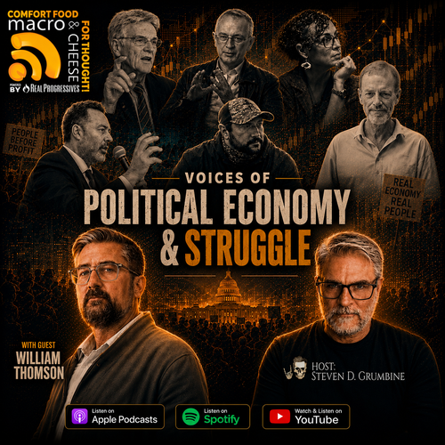 Episode 389 - Voices of Political Economy & Struggle with William Thomson